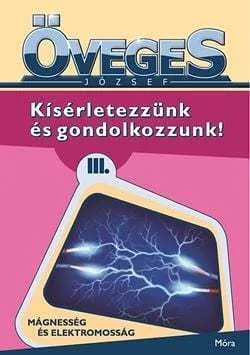 kiserletezzunk-es-gondolkozzunk-iii-magnesseg-es-eletromossag-web.jpg