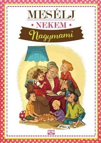 mes-c3-a9lj-20nekem-20nagymami.jpg