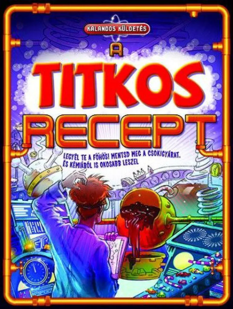 9789634459675_kalandos_a_titkos_recept_kicsi_cover.jpg