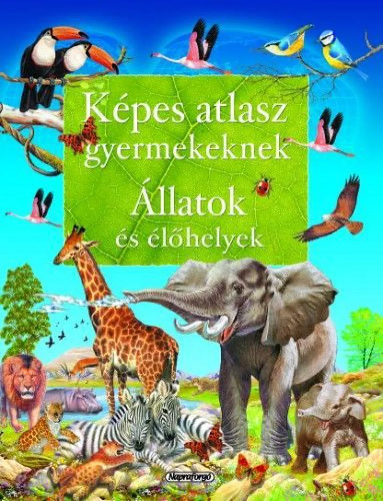 kepes_atlasz_gyermekeknek_-allatok_es_el_cover.jpg