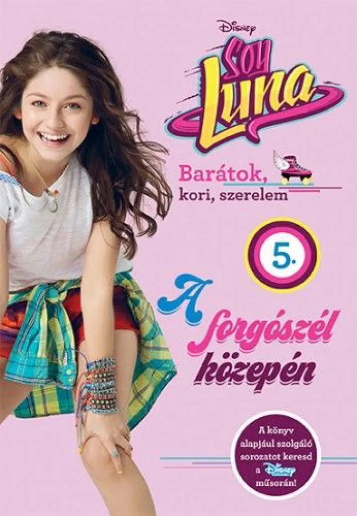 soy_luna_5-__a_forgoszel_kozepen_cover.jpg