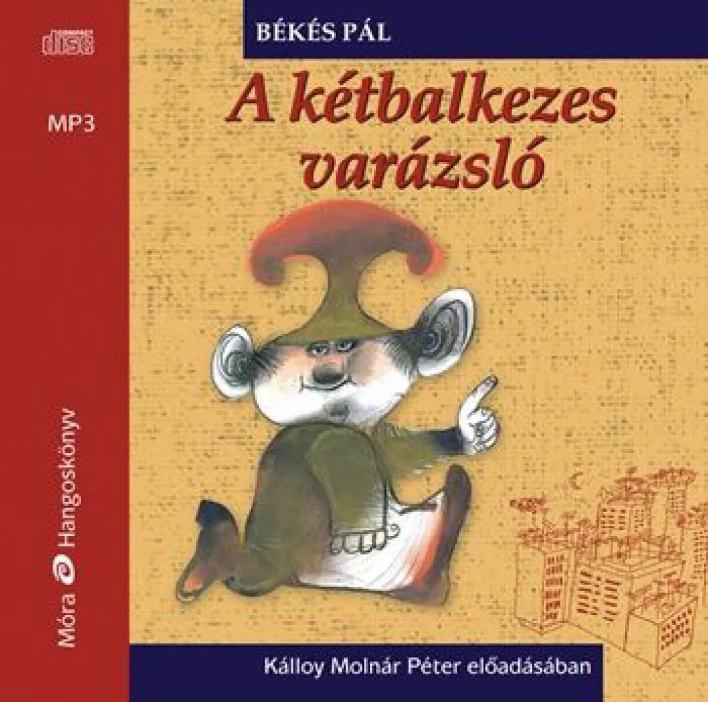a_ketbalkezes_varazslo_-_hangoskonyv_cover.jpg