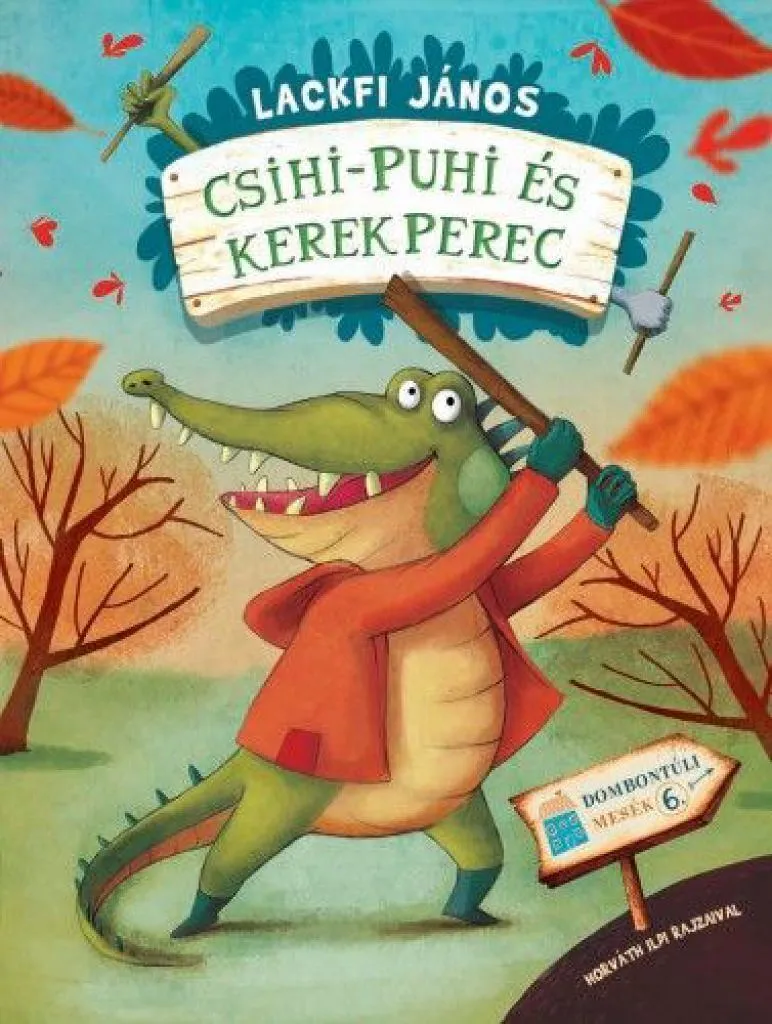 csihi-puhi_es_kerek_perec_-_dombontuli_mesek_6_cover.jpg