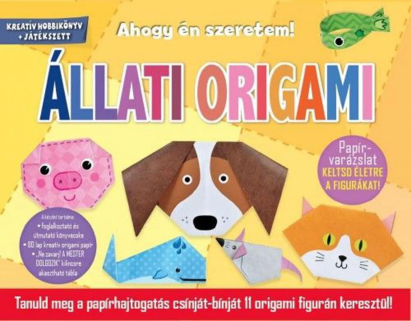 allati_origami_-_tanuld_meg_a_papirhajtogatas_csinjat-binjat_11_origami_figuran_keresztul_cover.jpg