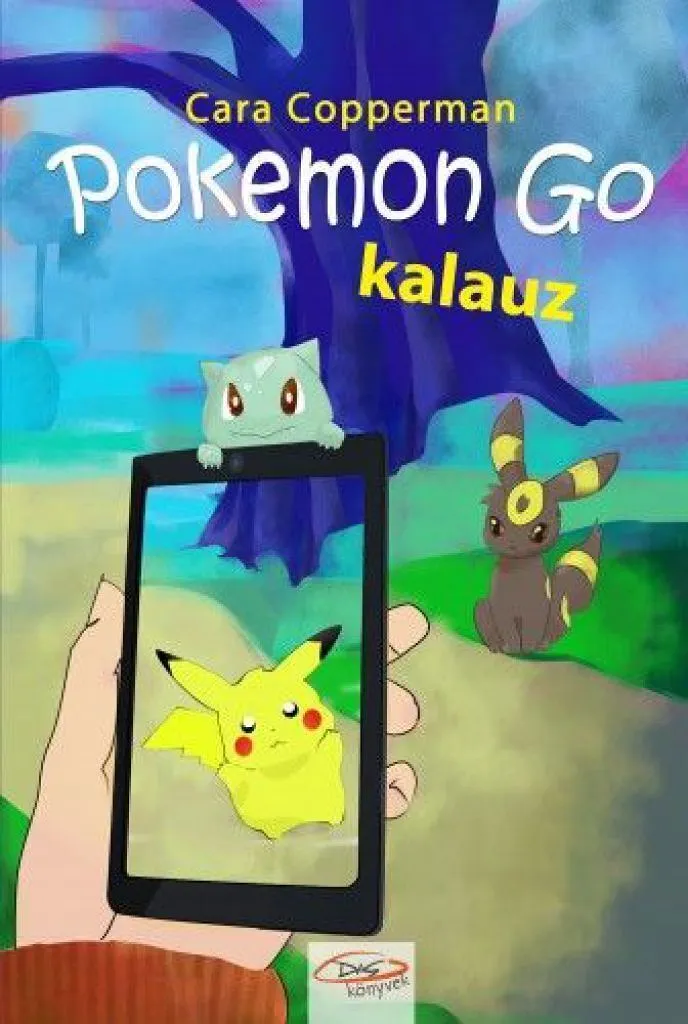 pokemon_go_kalauz_-_nem_hivatalos_pokemon_go_kalauz_cover.jpg