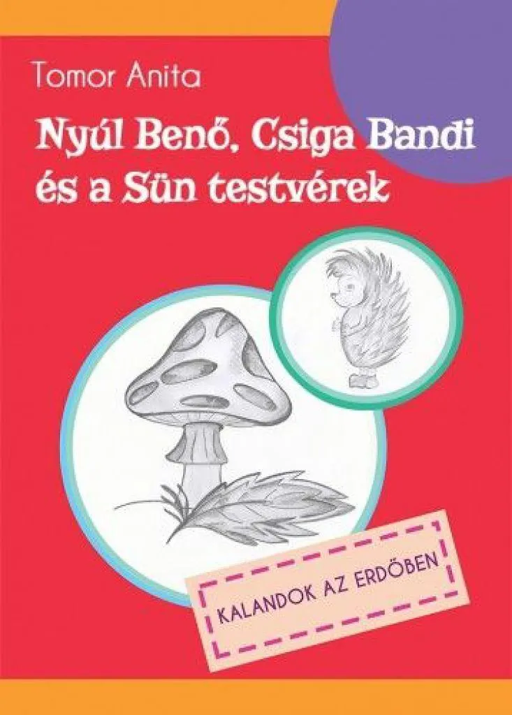 nyul_ben_csiga_bandi_es_a_sun_testverek_-_kalandok_az_erdben_cover.jpg