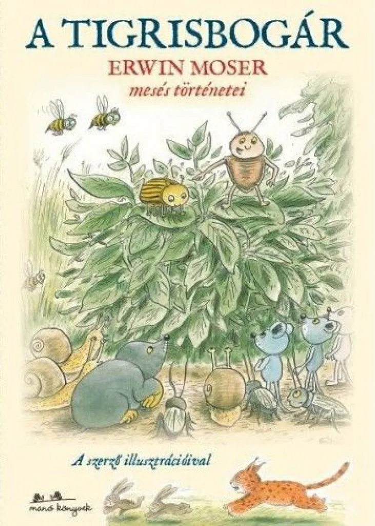a_tigrisbogar_-_erwin_moser_meses_tortenetei_cover.jpg