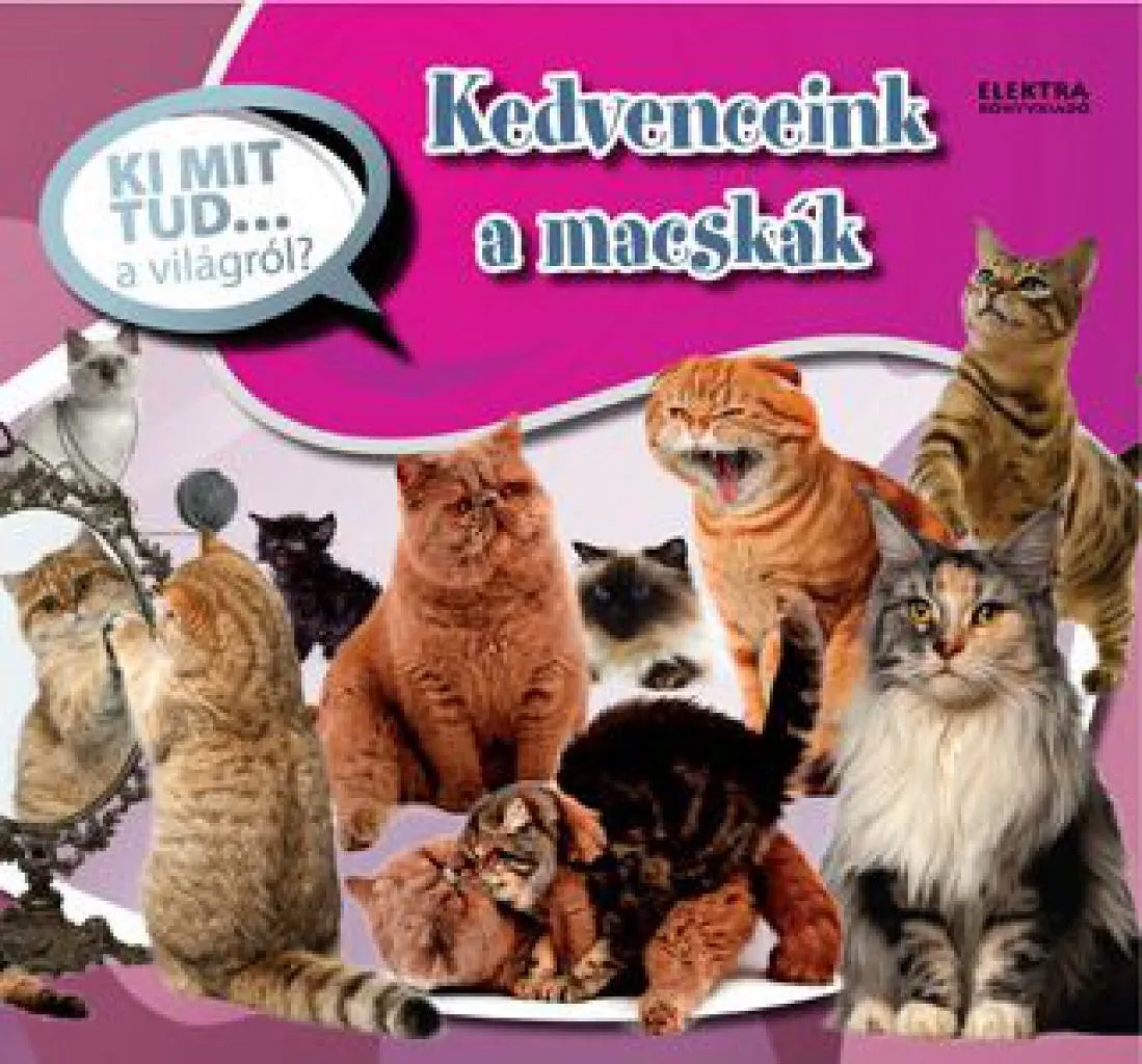 ki_mit_tud_a_vilagrol_-_kedvenceink_a_macskak_cover.jpg