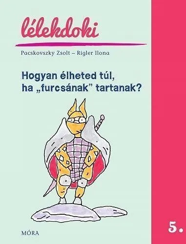 hogyan_elheted_tul_ha_furcsanak_tartanak.jpg