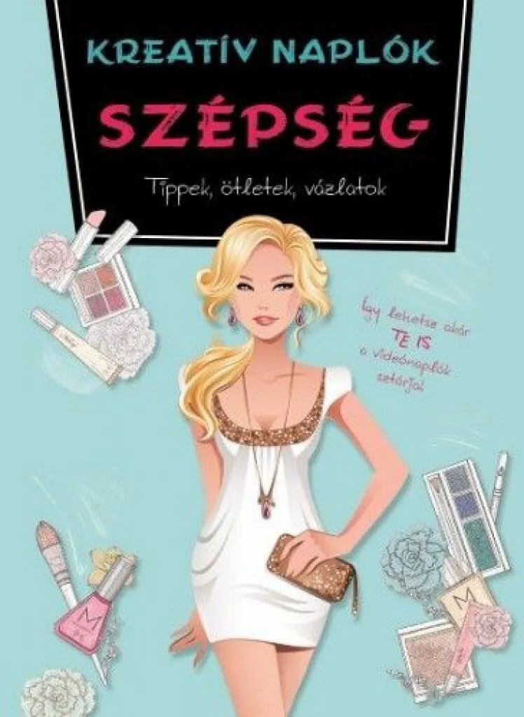kreativ_naplok_-_szepseg_-_tippek_otletek_vazlatok_cover.jpg