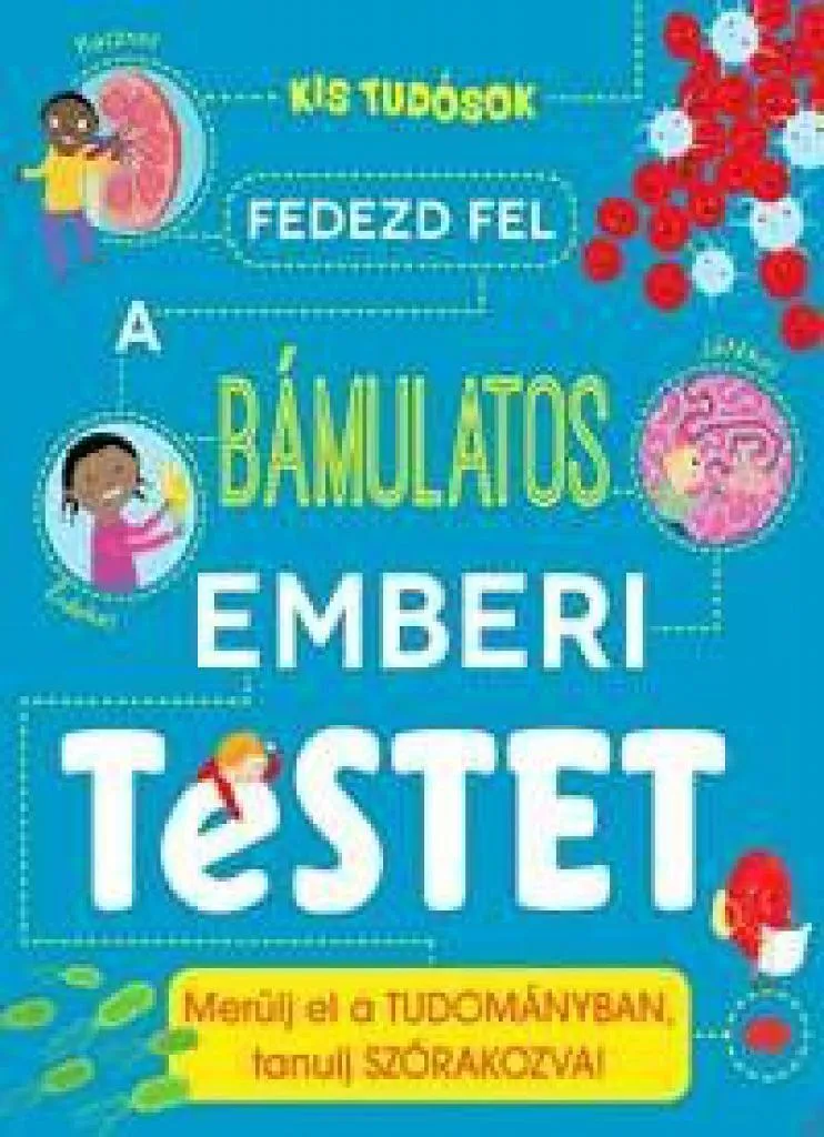 fedezd_fel_a_bamulatos_emberi_testet_cover.jpg