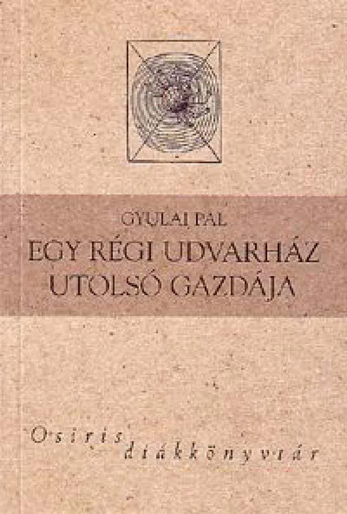 egy-regi-udvarhaz-utolso-gazdaja_cover.jpg