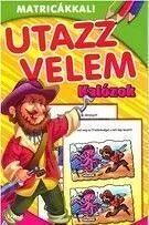 utazz-20velem-20-20kal-c3-b3zok.jpg