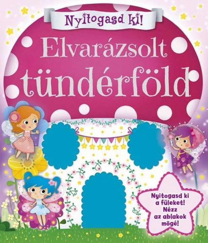 9789634459309_nyitogasd_ki_elvarazsolt_tunderfold_cover.jpg